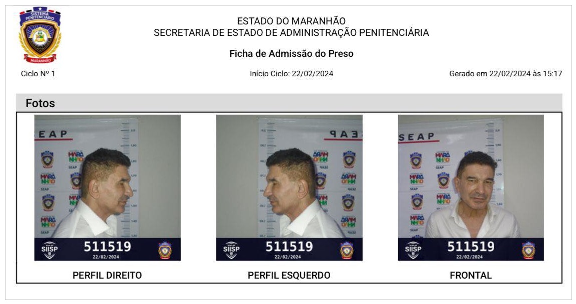 Nesta tarde, vazou à imprensa fotos e o cadastrado de Martins no sistema da Secretaria de Administração Penitenciária (Seap) do Maranhão. O número dele é o 511519.