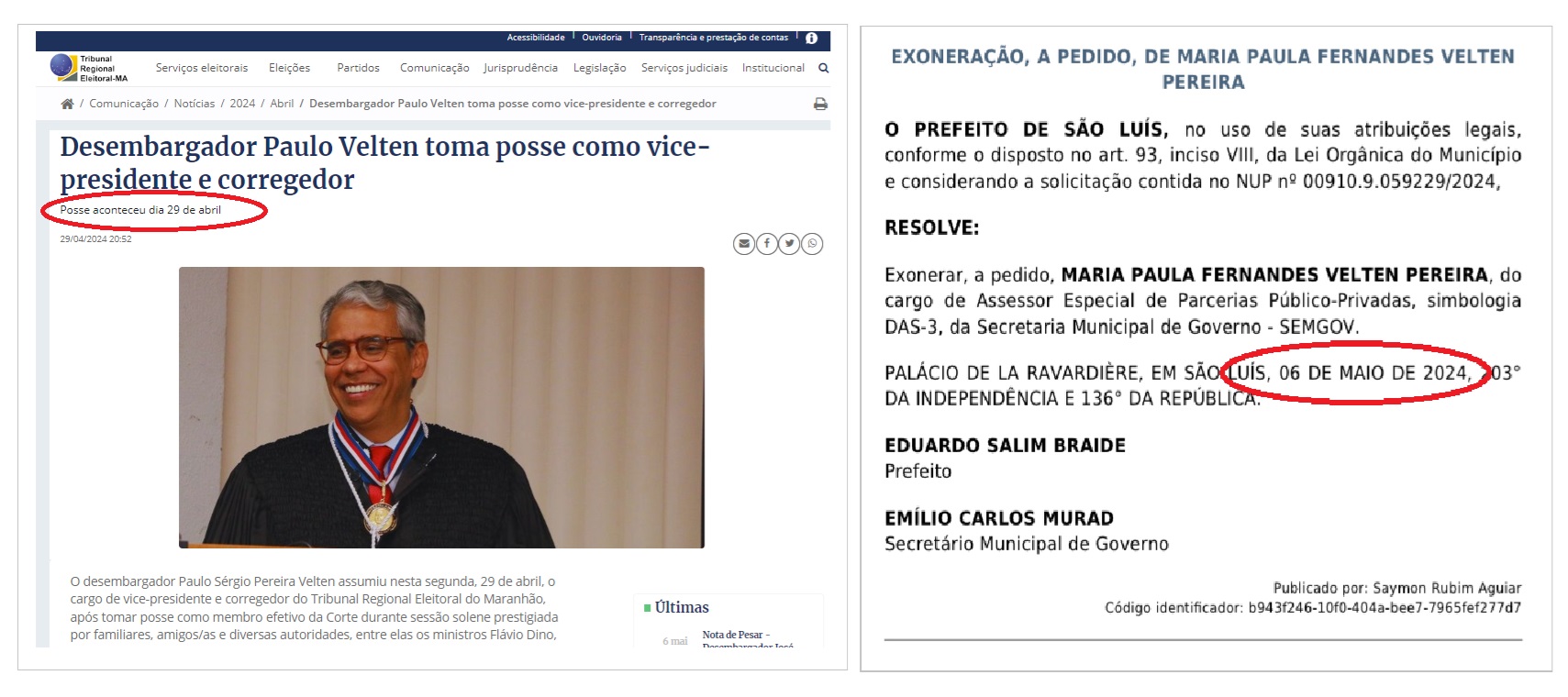 Exatamente uma semana após a posse de Paulo Velten no TRE-MA, sua filha é exonerada da gestão Braide...