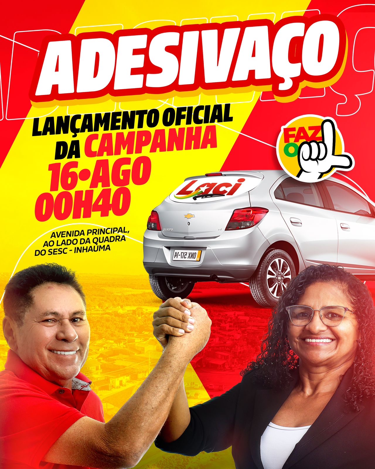 Laci realiza adesivaço em Inhaúma para marcar o lançamento oficial de sua campanha.